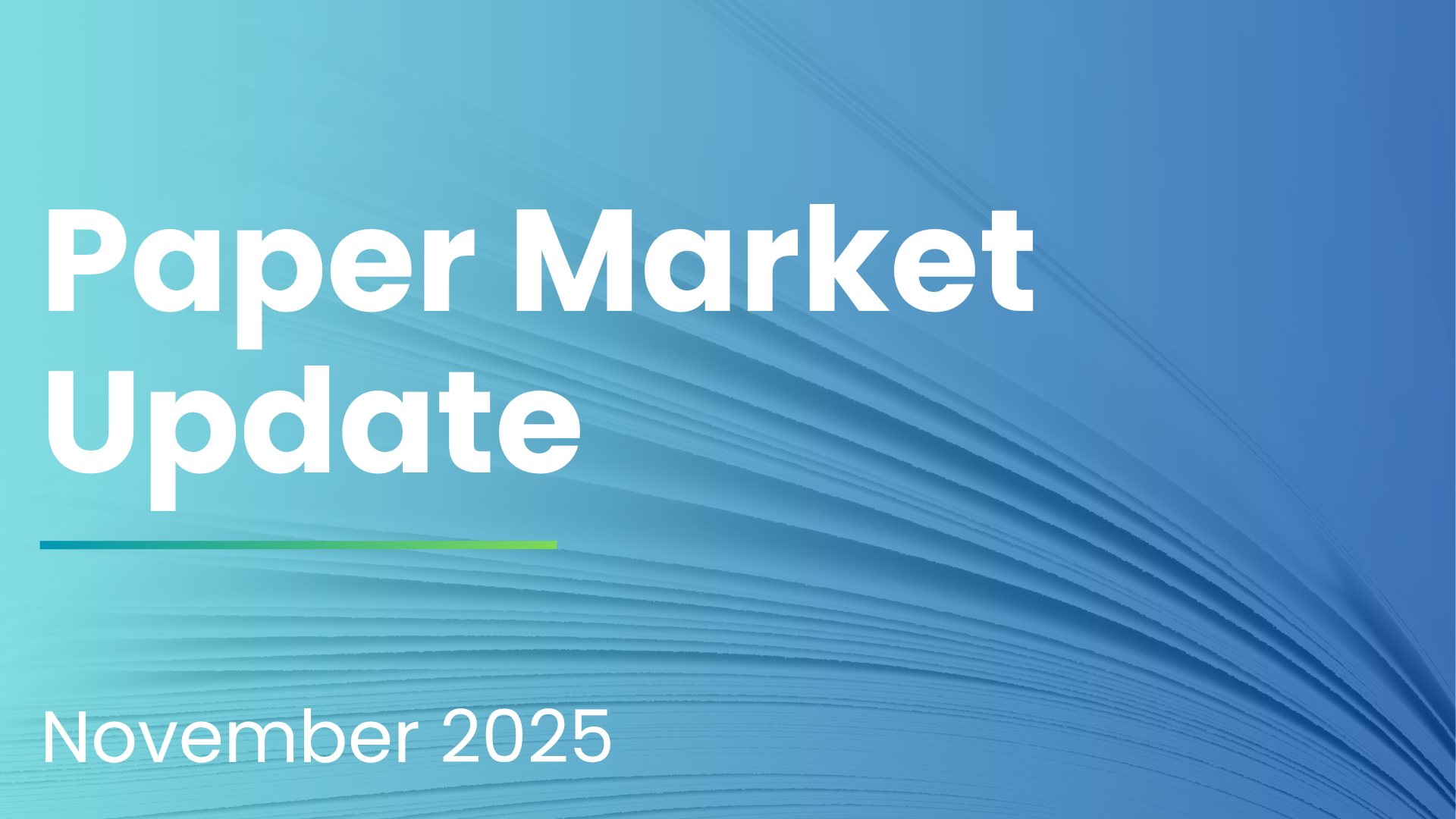 Paper Market Update | November 2025